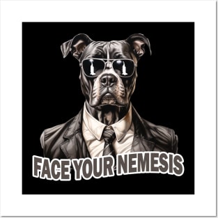 Pit  Bull Face Your Nemesis - Motivational Inspirational Posters and Art